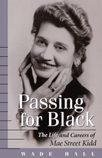 Omslagafbeelding: Passing for Black 1st edition 9780813119960