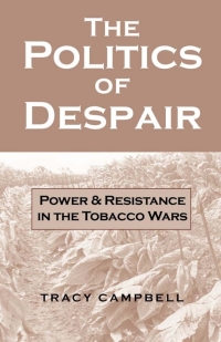 Imagen de portada: The Politics of Despair 1st edition 9780813118215