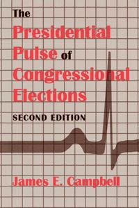 Immagine di copertina: The Presidential Pulse of Congressional Elections 1st edition 9780813118208