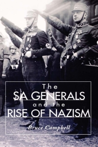 Cover image: The SA Generals and the Rise of Nazism 1st edition 9780813120478