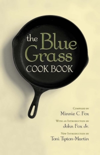 Imagen de portada: The Blue Grass Cook Book 1st edition 9780813123813