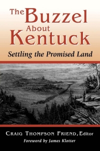 Cover image: The Buzzel About Kentuck 1st edition 9780813120850