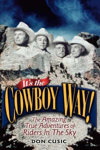 Cover image: It's the Cowboy Way! 1st edition 9780813122847