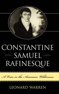 Cover image: Constantine Samuel Rafinesque 1st edition 9780813123165