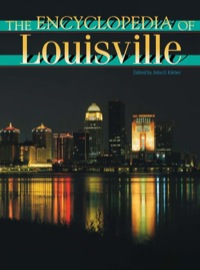 صورة الغلاف: The Encyclopedia of Louisville 1st edition 9780813121000