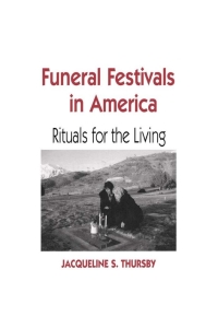 Omslagafbeelding: Funeral Festivals in America 1st edition 9780813123806