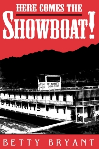 Cover image: Here Comes The Showboat! 1st edition 9780813118628