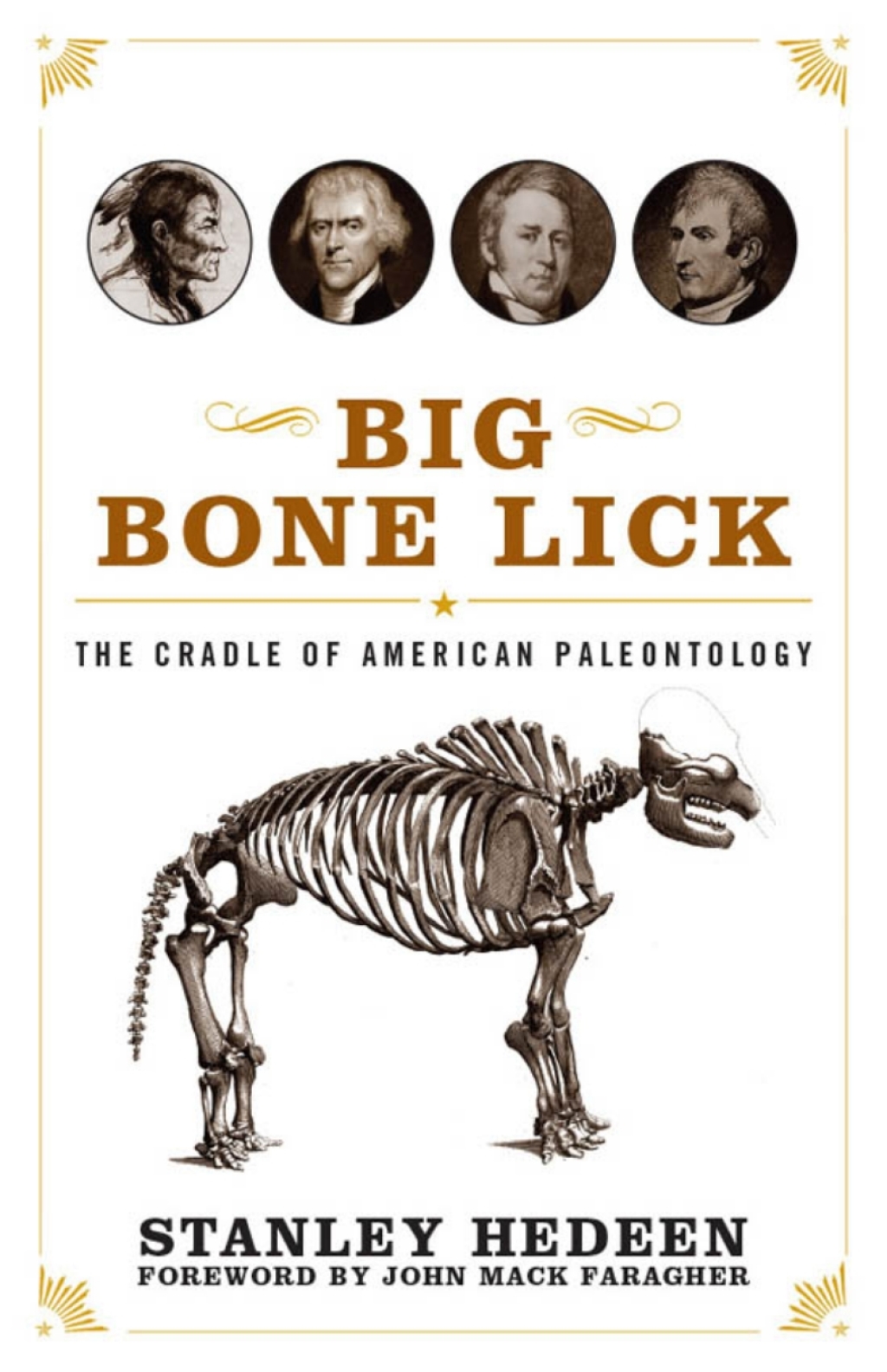 Big Bone Lick The Cradle of American Paleontology 1st Edition