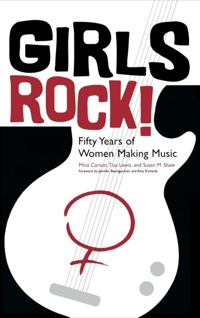 Cover image: Girls Rock! 1st edition 9780813123103