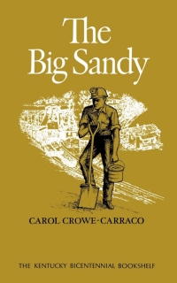 Cover image: The Big Sandy 1st edition 9780813192727