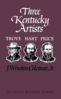 表紙画像: Three Kentucky Artists 1st edition 9780813193397