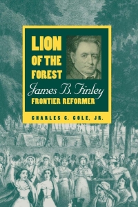 Imagen de portada: Lion of the Forest 1st edition 9780813129693