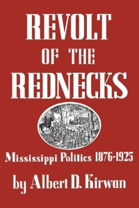 表紙画像: Revolt of the Rednecks 1st edition 9780813134284