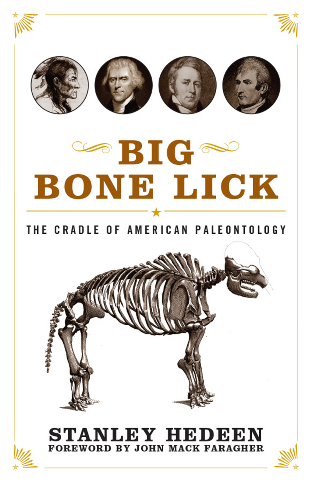 Big Bone Lick The Cradle of American Paleontology