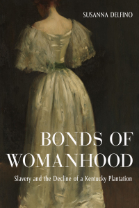 Cover image: Bonds of Womanhood 9780813154831