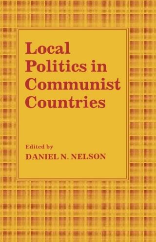 Cover image: Local Politics in Communist Countries 9780813113982