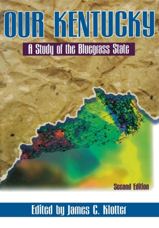 Imagen de portada: Our Kentucky 2nd edition 9780813121451