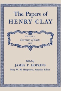 Cover image: The Papers of Henry Clay 9780813100548