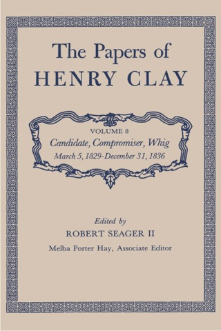 Cover image: The Papers of Henry Clay 9780813100586