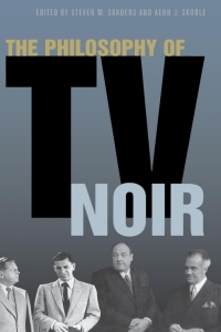 صورة الغلاف: The Philosophy of TV Noir 9780813124490