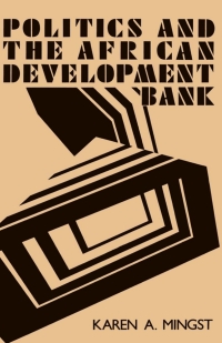 Immagine di copertina: Politics and the African Development Bank 9780813117546