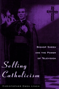 Cover image: Selling Catholicism 9780813120676