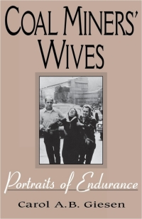 Cover image: Coal Miners' Wives 9780813119038