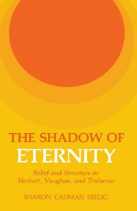 表紙画像: The Shadow of Eternity 9780813114446