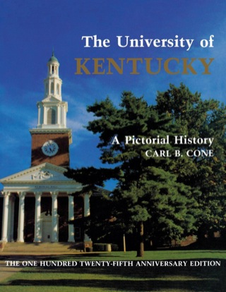 Cover image: The University of Kentucky 9780813116969