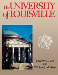 صورة الغلاف: The University of Louisville 9780813121420