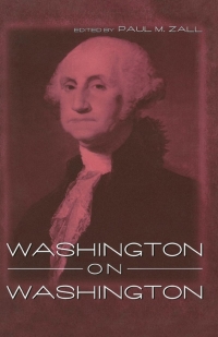 صورة الغلاف: Washington on Washington 9780813122694