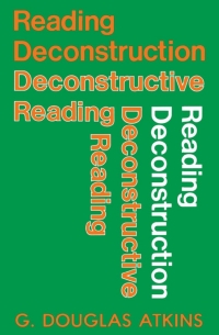 Titelbild: Reading Deconstruction/Deconstructive Reading 9780813114934