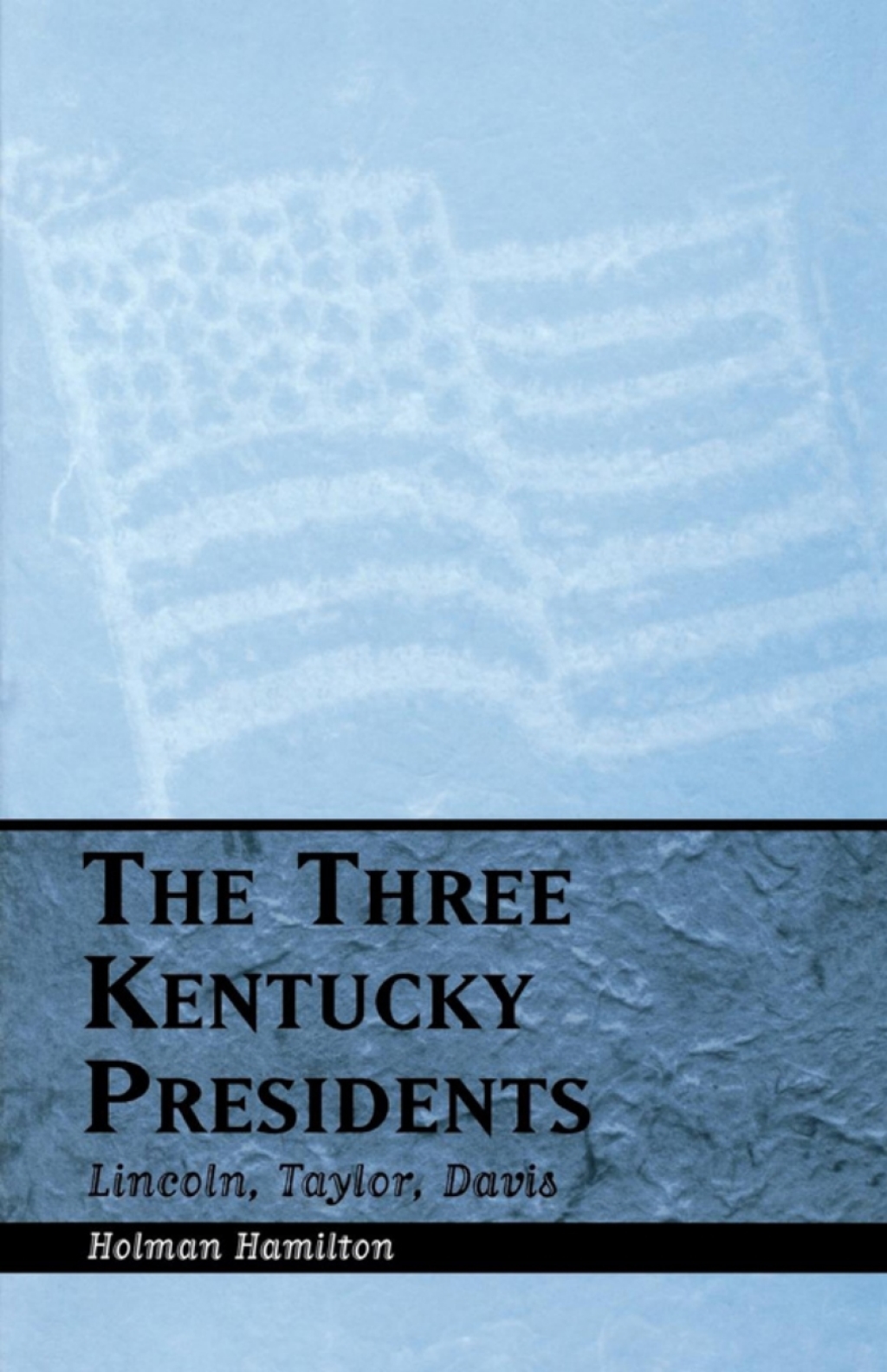The Three Kentucky Presidents eBook