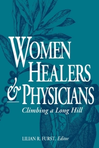 صورة الغلاف: Women Healers and Physicians 9780813120119