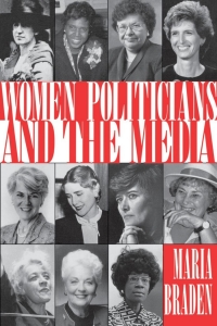 表紙画像: Women Politicians and the Media 9780813119700
