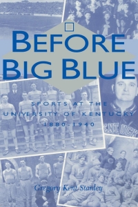 Cover image: Before Big Blue 9780813119915
