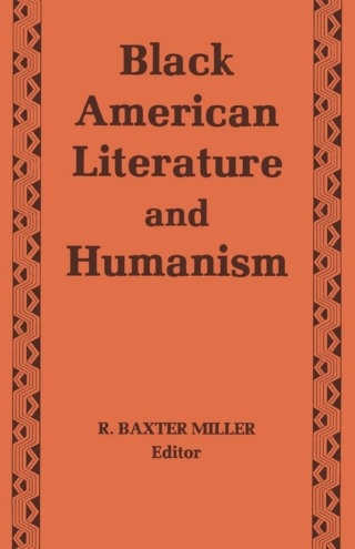 Cover image: Black American Literature and Humanism 9780813114361