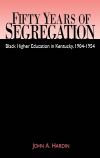 Titelbild: Fifty Years of Segregation 9780813120249