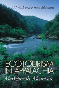Omslagafbeelding: Ecotourism in Appalachia 9780813122885