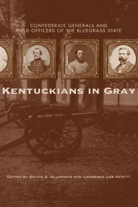 Cover image: Kentuckians in Gray 9780813124759