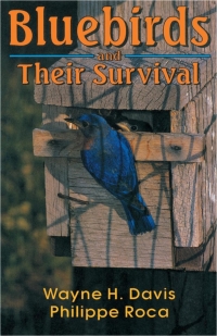 Cover image: Bluebirds And Their Survival 9780813108469