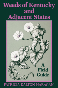 Cover image: Weeds of Kentucky and Adjacent States 9780813117430