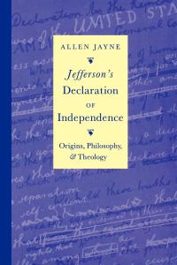 Imagen de portada: Jefferson's Declaration of Independence 9780813120171