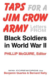 Imagen de portada: Taps For A Jim Crow Army 9780813118512