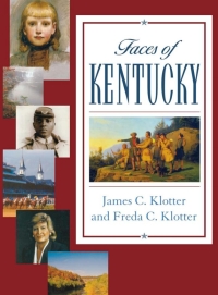Omslagafbeelding: Faces of Kentucky 9780813123363
