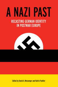 Cover image: A Nazi Past 9780813160566