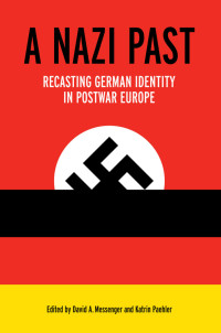 Imagen de portada: A Nazi Past 9780813160566