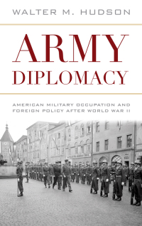 Imagen de portada: Army Diplomacy 9780813160979