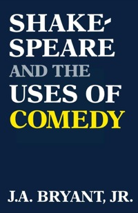 Titelbild: Shakespeare and the Uses of Comedy 9780813115955