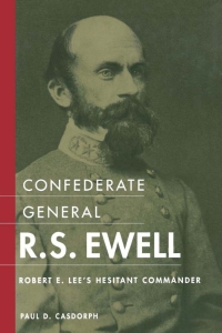 Immagine di copertina: Confederate General R.S. Ewell 9780813123059